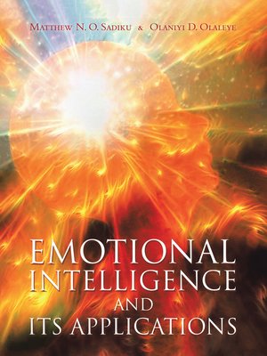 cover image of Emotional Intelligence and Its Applications